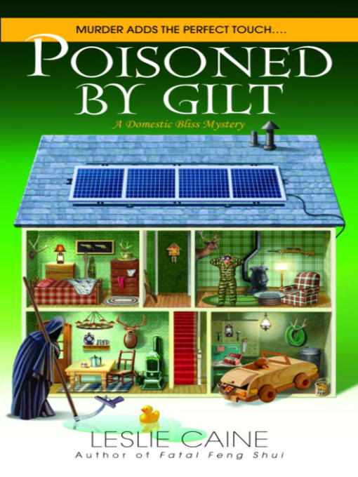 Title details for Poisoned by Gilt by Leslie Caine - Available